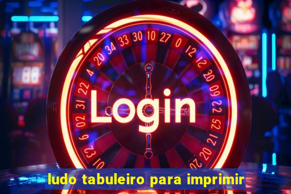 ludo tabuleiro para imprimir